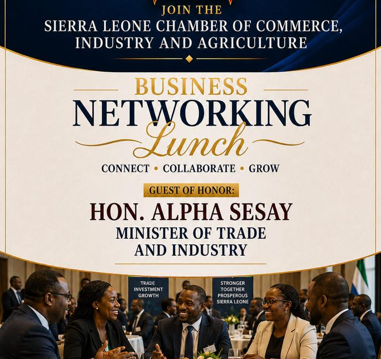 SIERRA LEONE CHAMBER OF COMMERCE BUSINESS NETWORKING LUNCH
